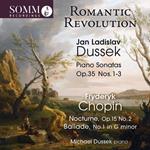 Jan Ladislav Dussek / Fryderyk Chopin - Piano Sonatas Op.35 / Nocturnes Op.15