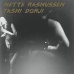 Mette Rasmussen - Tashi Dorji