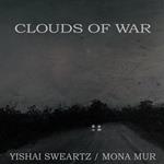 Clouds Of War (with Mona Mur)