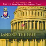 U.S. Army Band Pershing Own - Land Of The Free