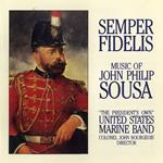 John Philip Sousa - Us Marine Band - Semper Fidelis: Music Of Sousa