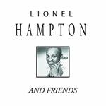 Lionel Hampton and Friends