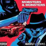 Mobsters & Monsters