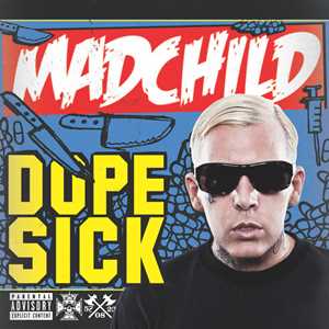 Vinile Dope Sick Madchild