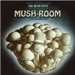 Mush-Room