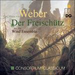 Der Freischütz (Wind Music)