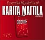 Essential Highlights of Karita Mattila