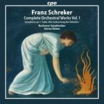 Orchestral Works Vol.1: Schreker Symphony Op.1