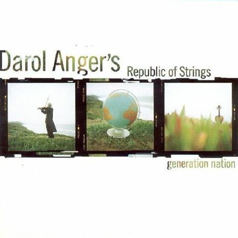 Generation Nation - CD Audio di Darol Anger