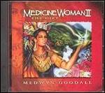 Medicine Woman II