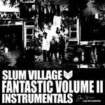 Fantastic Volume II. Instrumentals