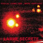 Larme Secrete