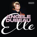 Angele Dubeau: Elle