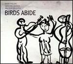 Birds Abide