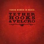 Yukon Women In Music - Tether Hooks & Velcro