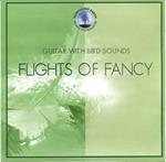 Flights Of Fancy: Guitar With Bird Songs