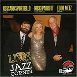 Live at the Jazz Corner