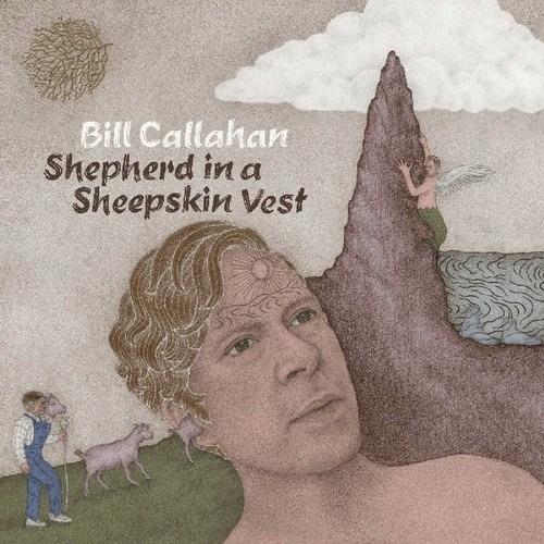 Shepherd in a Sheepskin Vest - CD Audio di Bill Callahan