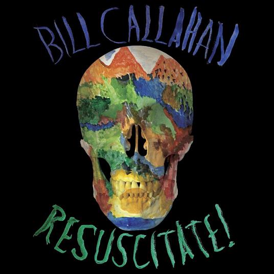 Resuscitate! - Vinile LP di Bill Callahan