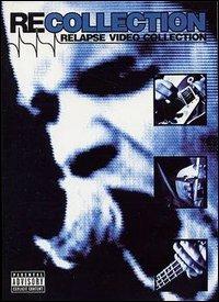 Recollection. Relapse Records DVD Compilation - DVD