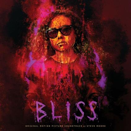 Bliss (Colonna sonora) - CD Audio di Steve Moore