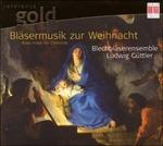 Blasermusik Zur Weihnacht - CD Audio