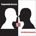 Sex Addicts Anonymous - CD Audio di Sequential Access