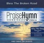 Bless The Broken Road (Sound Performance Soundtracks) (Colonna Sonora)