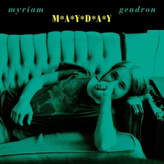 Mayday - Vinile LP di Myriam Gendron