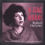 Robyn Helzner - Fire Burns