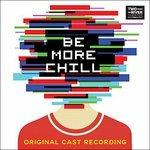 Be More Chill (Colonna sonora)