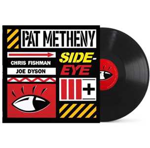Vinile Side-Eye III+ Pat Metheny