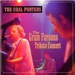 Graham Parsons Tribute Concert - CD Audio di Coal Porters