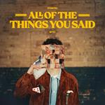 All The Things You Said