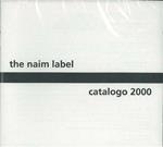 Naim label catalogo 2000