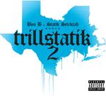 Trillstatik 2 (with Statik Selek)