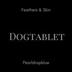 Feathers & Skin-Pearldropblue (Ultimate Edition)