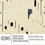 Icons. Philip Glass, John Adams, & John Corigliano