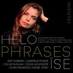 Heloise Werner / Amy Harman / Lawrence Power - Phrases