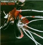 Fabriclive 28. Evil Nine