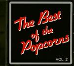 Best Of The Popcorns Vol.2