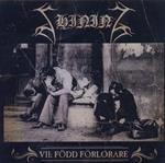 VII - Fodd Forlorare