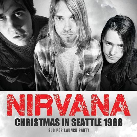 Christmas In Seattle 1988 (Clear Vinyl) - Vinile LP di Nirvana