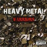 Heavy Metal Warriors