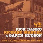 Live at the Lone Star, NYC 1985