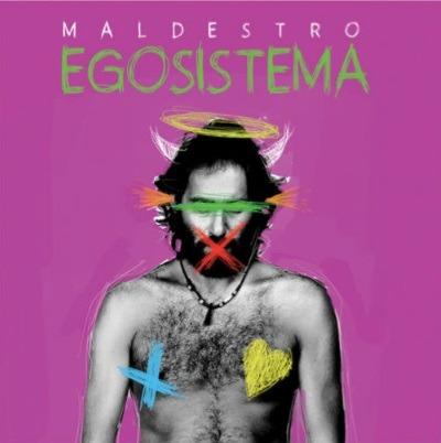 Egosistema - CD Audio di Maldestro