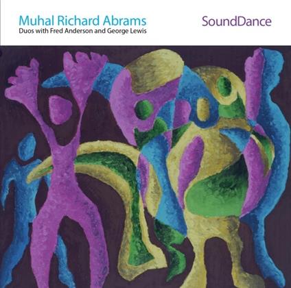 Sounddance - CD Audio di Muhal Richard Abrams