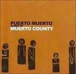 Songs of Muerto County