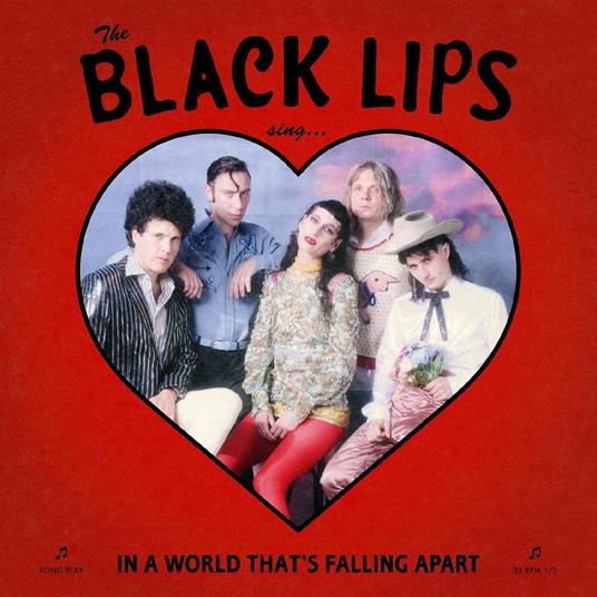 Sing in a World That's Falling Apart (Red Coloured Vinyl) - Vinile LP di Black Lips