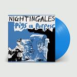 Pigs on Purpose (Blue Vinyl)